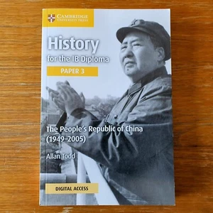 History For The IB Diploma (Paper 3) The People's Republic Of China 1949-2005 - Picture 1 of 9