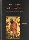 Ochs Und Esel Und Andere Tiere Der Bibel: Meisterwerke Der... | Livre | État Bon