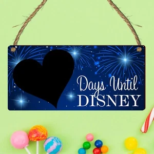 Disney Countdown Plaque - Chalkboard Days Until Disney Sign, Perfect Countdown - Picture 1 of 13