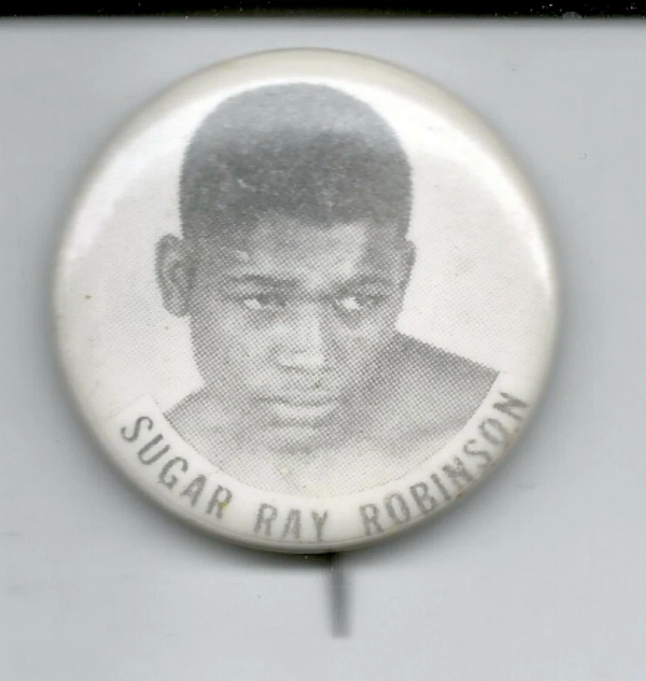 SUGAR RAY ROBINSON PINBACK PIN BUTTON  BOXING - Image 1 of 1