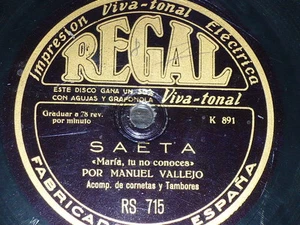 FLAMENCO 78 rpm RECORD Regal MANUEL VALLEJO Cornetas & Tambores SAETA - Bild 1 von 1