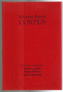 1999 - A.Tronche-K.Wilkin-C.Stoullig-Sculptures-Vincent Barré-Exposition Corpus  - Foto 1 di 4