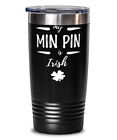 St Patricks Day Min Pin Dog Mom 20oz Tumbler Travel Mug Miniature Pinscher