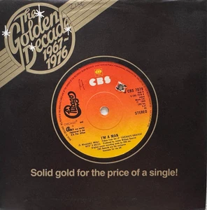 CHICAGO - I'M A MAN b/w DOES ANYBODY... 7" SINGLE VGC 1969 CBS - Picture 1 of 1