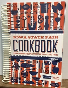 17th IOWA STATE FAIR COOKBOOK: PRIZE-WINNING RECIPES 2012 2013 - Picture 1 of 3