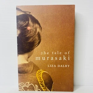 The Tale of Murasaki by Liza Dalby Biographical Fiction Large Paperback Book - Picture 1 of 7