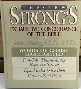 The New Strong's Exhaustive Concordance of the Bible James Strong 1990 - Picture 1 of 11