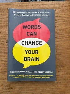 Words Can Change Your Brain : 12 Conversation Strategies to Build Trust, Resolve - Imagen 1 de 2