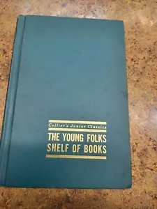 Excellent Condition 1962 Copy Of "The Young Folks Shelf Of Books" - Picture 1 of 12