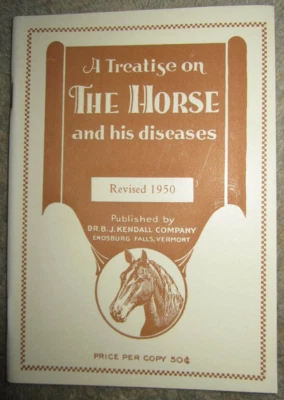 Vtg PB booklet, A Treatise on the Horse & His Diseases by Dr. B. J. Kendall 1950 Foto 1 de 4