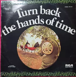 Turn Back The Hands Of Time 2 LP Album Set 1972 - Picture 1 of 18