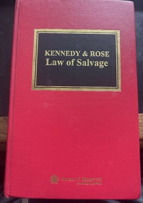 Kennedy & Rose Law of Salvage 6th Ed By Francis Rose 2002 Hb GOOD Maritime Law - Image 1 of 4