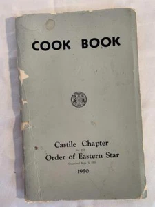 Kochbuch Freimaurer EASTERN STAR 1950 Castile Chapter 232 NY Southern Tier ads - Bild 1 von 7