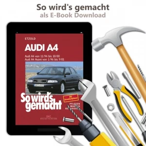Audi A4 Avant/quattro Typ 8D 1996-2001 So wirds gemacht Werkstatthandbuch eBook - Bild 1 von 12