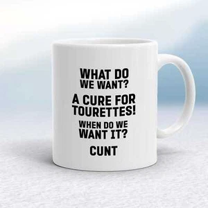 Cure For Tourettes Mug - Picture 1 of 18