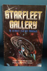 Star Fleet Gallery: The Ultimate Star Trek Promenade, Star Trek Memorabilia 