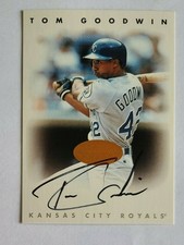 1996 Leaf Signature Series Tom Goodwin Kansas City Royals - Auto