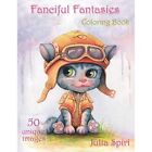 Fanciful Fantasies Coloring Book For Adults 50 Uniqu   Paperback New Spiri J