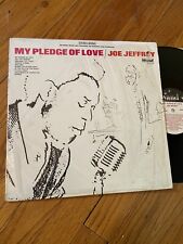 JOE JEFFREY MY PLEDGE OF LOVE EX LP ORIG. WAND IN SHRINK FREE SHIP