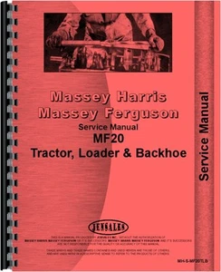 Massey Ferguson 20 Industrial Tractor Service Manual MH-S-MF20TLB - Picture 1 of 1
