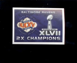 2015 Panini BALTIMORE RAVENS Super Bowl XXXV & XLVII Champion Sticker - Picture 1 of 1