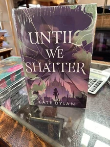 Until We Shatter by Kate Dylan Illumicrate Special Edition Sprayed Edges New - Bild 1 von 4