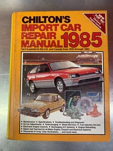 Chilton's Import Car Repair Manual 1978-1985. Hardcover. Used. B56 - Picture 1 of 6