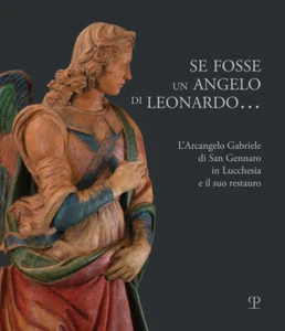 Se fosse un angelo di Leonardo.... L'Arcangelo Gabriele di San Gennaro in ... - Foto 1 di 1