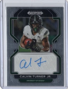 CALVIN TURNER JR. NCAA Hawaii 2022 Panini Prizm Draft RC Auto #RA-CTJ Card - Picture 1 of 2