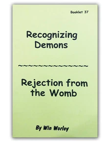 Recognizing Demons & Rejection From The Womb - Booklet #37 by Win Worley - Imagen 1 de 1