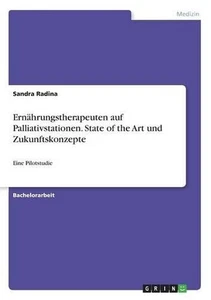 Ernhrungstherapeuten auf Palliativstationen. State of the Art und Zukunftskonzep - Picture 1 of 1