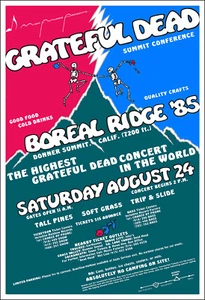 GRATEFUL DEAD 1985 Boreal Ridge Concert Poster Highest Dead Concert in the World - Picture 1 of 1