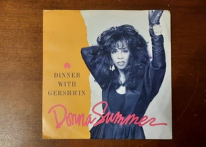 MITICO 45 GIRI PREZIOSO 7" DONNA SUMMER - DINNER WITH GERSHWIN - COME NUOVO - Foto 1 di 1