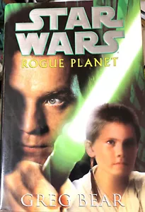 Star Wars Rogue Planet Hardcover DJ 1st Edition/1st Printing Greg Bear May 2000 - Foto 1 di 5