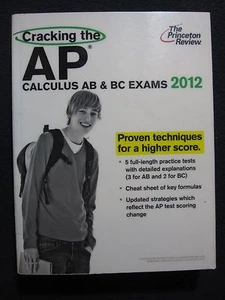 Cracking the AP Calculus AB and BC Exams, 2012 Edition (College Test Prepara.. - Picture 1 of 3