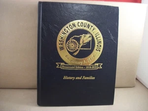2019 Washington County, Illinois Bicentennial Edition HC Illustrated History - Bild 1 von 6