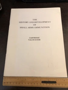 The history and development of a small arms ammunition cartridge value guide - Picture 1 of 12