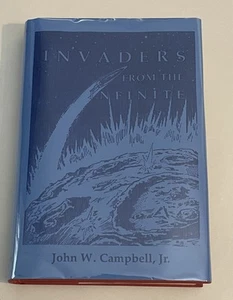 John Campbell INVADERS FROM THE INFINITE Fantasy Press SIGNED FIRST Lmt. Edition - Picture 1 of 12