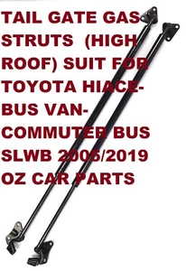TAILGATE GAS STRUTS HIGH ROOF FITS FOR TOYOTA HIACE COMMUTER BUS 2005-2019 PAIR - Picture 1 of 2