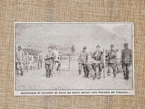 Im Trentino fertigen Italiener 1915 Gitter WW1 Erster Weltkrieg - Bild 1 von 1