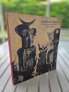 IBRAHIM EL-SALAHI A VISIONARY MODERNIST BY SALAH M. HASSAN 2013 - Picture 1 of 1