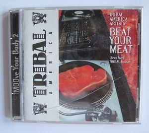 Tribal America Artists Beat Your Meat CD Moove Your Body, VOLUME DISC, kostenloser Versand - Bild 1 von 8