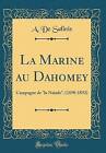 La Marine Au Dahomey Campagne De La Naade 1890189