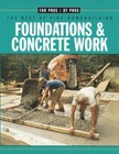 Foundations & Concrete Work [For Pros By Pros]