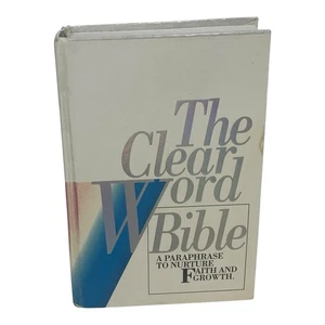 The Clear Word Bible Paraphrase to Nurture Faith and Growth 1994 READ - Picture 1 of 15