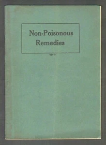 Antique NON POISONOUS REMEDIES Illustrated Booklet, Dr. Christian Fenger et al - Picture 1 of 8