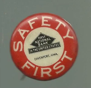 Davenport IOWA c1900 ADVERTISING Pin Pinback FIRST NATIONAL BANK Safety First - Picture 1 of 2