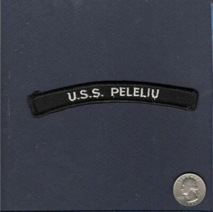 LHA-5 USS PELELIU Écusson De Patrouille De Navire D'Atterrissage De La Marine - Picture 1 of 1