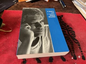 Roger Wilkins Inscribed A Man's Life An Autobiography - Picture 1 of 3