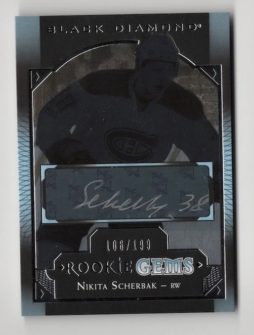 2017-18 Black Diamond Rookie Gems Pure Black Signature Auto Nikita Scherbak /199 - Image 1 of 1